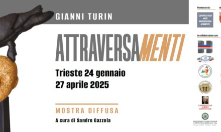 ATTRAVERSAMENTI DI GIANNI TURIN: LA MOSTRA ALLA BIBLIOTECA STELIO CRISE DI TRIESTE