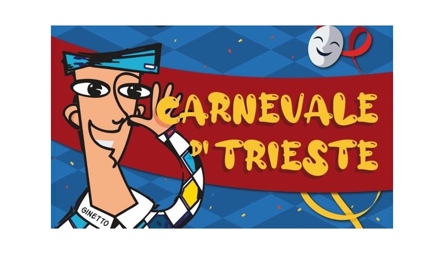 LA 31ª EDIZIONE DEL “CARNEVALE DI TRIESTE” ENTRA NEL VIVO: GLI APPUNTAMENTI DEI PROSSIMI GIORNI