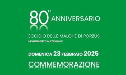 A Faedis e alle malghe di Porzûs domenica 23 febbraio la celebrazione dell’80° anniversario dell’eccidio