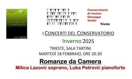 I CONCERTI DEL CONSERVATORIO: IN SALA TARTINI UNA SERATA DEDICATA A GRANDI ARIE PER SOPRANO E PIANOFORTE