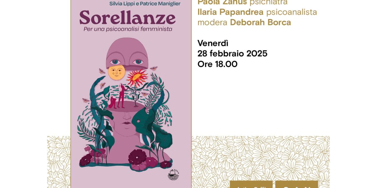 All’Antico Caffè San Marco Silvia Lippi presenta il suo libro “Sorellanze” – Incontro a cura del Laboratorio di filosofia contemporanea e della Scuola di filosofia di Trieste