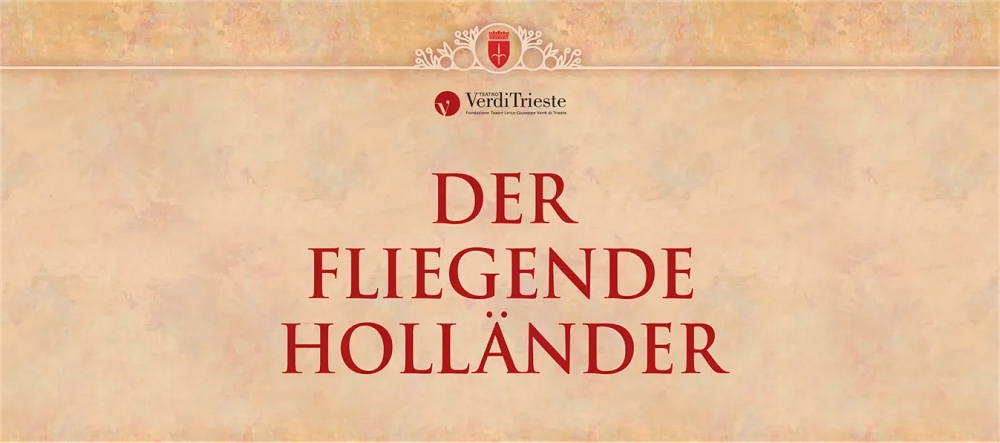 Der Fliegende Holländer (L’olandese volante) di Richard Wagner torna dopo 18 anni di assenza al TEATRO VERDI di TRIESTE