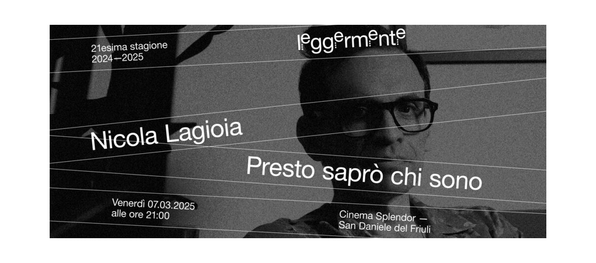 GRANDE CHIUSURA DI STAGIONE A LEGGERMENTE IL 7 MARZO CON LA LECTIO MAGISTRALIS DI NICOLA LAGIOIA