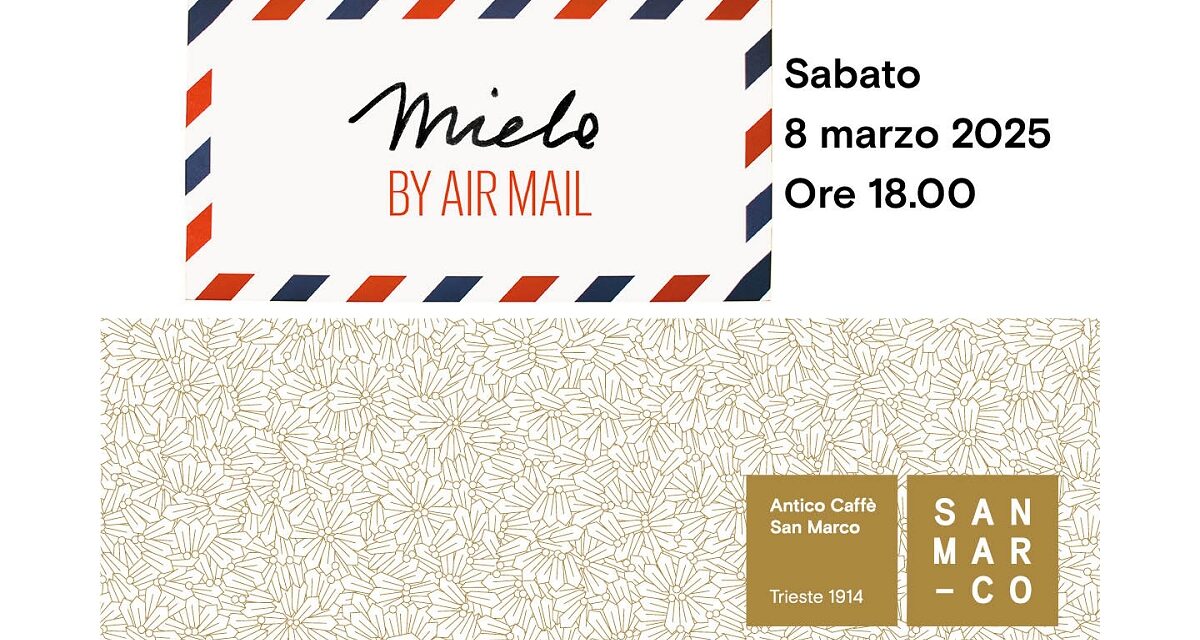 Vernissage della Mostra Miela Reina “Miela By Air Mail” all’Antico Caffè San Marco